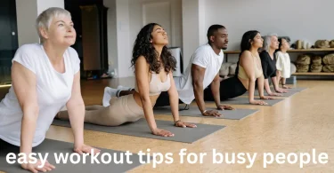 easy workout tips for busy people