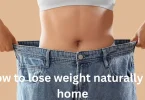 how to lose weight naturally at home