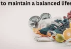 how to maintain a balanced lifestyle