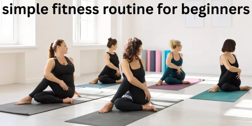 simple fitness routine for beginners